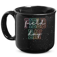 School Field Day Happy Field Day Tee Teacher Life Summer 15oz Campfire Ceramic Mug