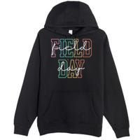 School Field Day Happy Field Day Tee Teacher Life Summer Premium Pullover Hoodie