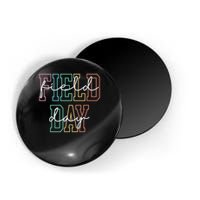 School Field Day Happy Field Day Tee Teacher Life Summer Magnet