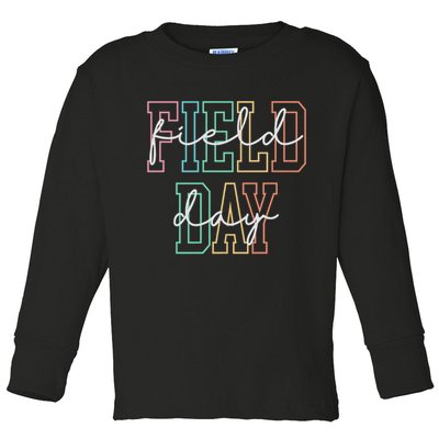 School Field Day Happy Field Day Tee Teacher Life Summer Toddler Long Sleeve Shirt