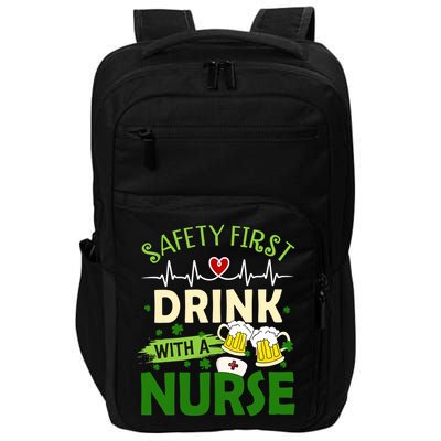 Safety First Drink With A Nurse Beer Drinking Team Saint Patrick's Day Impact Tech Backpack