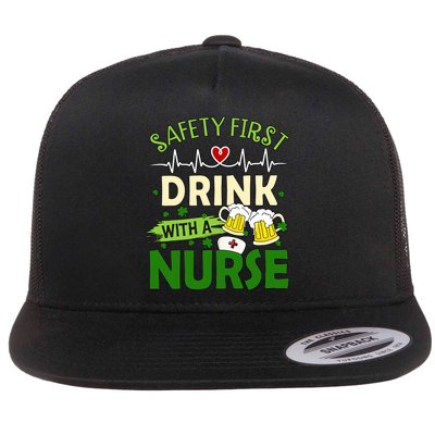 Safety First Drink With A Nurse Beer Drinking Team Saint Patrick's Day Flat Bill Trucker Hat