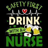 Safety First Drink With A Nurse Beer Drinking Team Saint Patrick's Day 16 in Basic Backpack