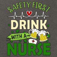Safety First Drink With A Nurse Beer Drinking Team Saint Patrick's Day Cotton Canvas Backpack