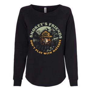 SmokeyS Friends DonT Play With Matches Womens California Wash Sweatshirt