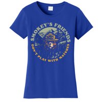 SmokeyS Friends DonT Play With Matches Women's T-Shirt