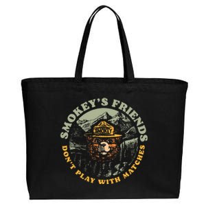 SmokeyS Friends DonT Play With Matches Cotton Canvas Jumbo Tote