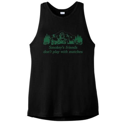 Smokey's Friends Don't Play with Matches Funny Saying Ladies PosiCharge Tri-Blend Wicking Tank