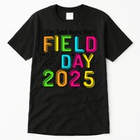 School Field Day Teacher Im Just Here For Field Day 2025 Tall T-Shirt