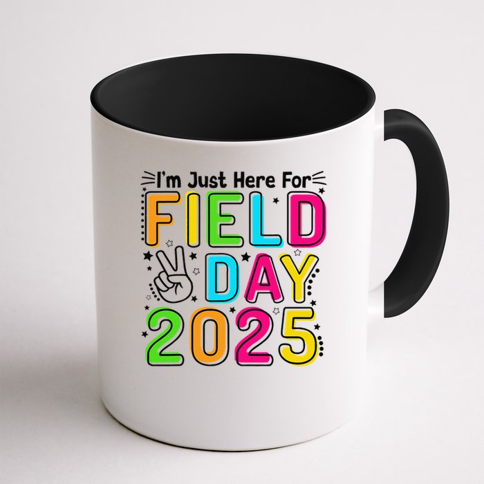 School Field Day Teacher Im Just Here For Field Day 2025 Mug