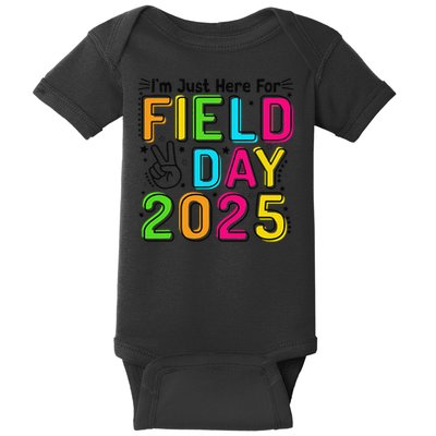 School Field Day Teacher Im Just Here For Field Day 2025 Baby Bodysuit