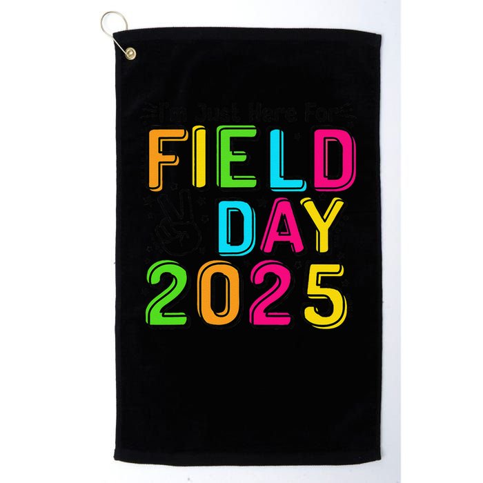 School Field Day Teacher Im Just Here For Field Day 2025 Golf Towel