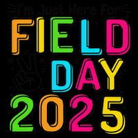 School Field Day Teacher Im Just Here For Field Day 2025 Short Acrylic Beanie