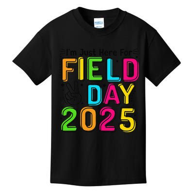 School Field Day Teacher Im Just Here For Field Day 2025 Kids T-Shirt