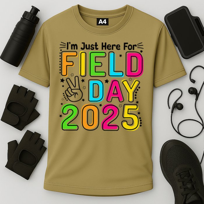 School Field Day Teacher Im Just Here For Field Day 2025 Performance Shirt