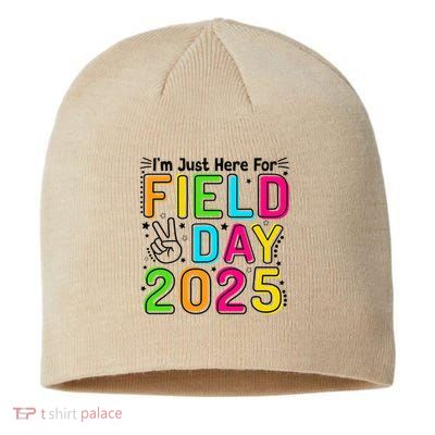 School Field Day Teacher Im Just Here For Field Day 2025 Sustainable Beanie