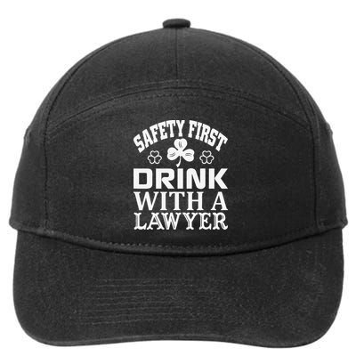 Safety First Drink With A Lawyer Saint Patriks 7-Panel Snapback Hat