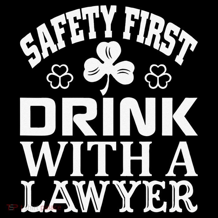 Safety First Drink With A Lawyer Saint Patriks Youth Performance Sprint T-Shirt