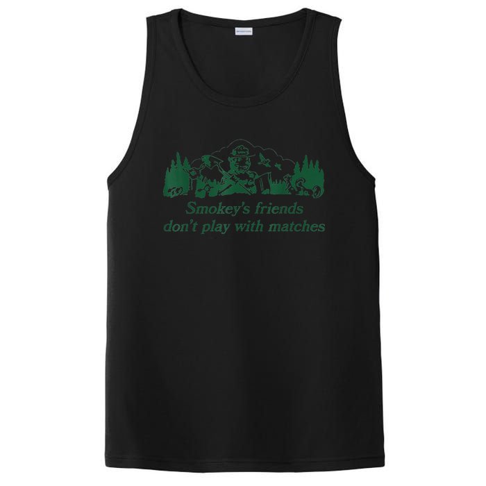 Smokey's Friends Don't Play with Matches Funny Saying PosiCharge Competitor Tank