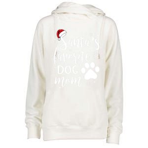 SantaS Favorite Dog Mom Christmas Birthday Dog Lovers Gift Womens Funnel Neck Pullover Hood