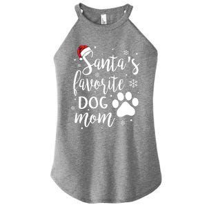 SantaS Favorite Dog Mom Christmas Birthday Dog Lovers Gift Women's Perfect Tri Rocker Tank