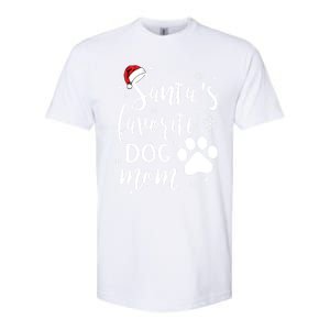 SantaS Favorite Dog Mom Christmas Birthday Dog Lovers Gift Softstyle CVC T-Shirt