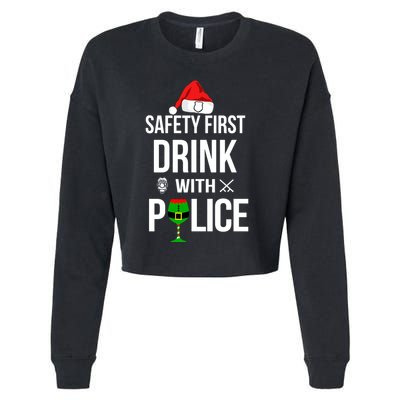 Safety First Drink With Police Christmas Cropped Pullover Crew