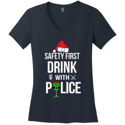 Safety First Drink With Police Christmas Women's V-Neck T-Shirt