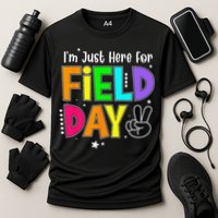 School Field Day Teacher I'm Just Here For Field Day Performance Shirt