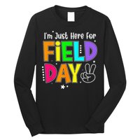 School Field Day Teacher I'm Just Here For Field Day Long Sleeve Shirt