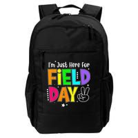 School Field Day Teacher I'm Just Here For Field Day Backpack