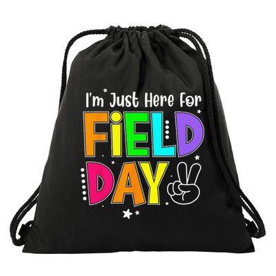 School Field Day Teacher I'm Just Here For Field Day Drawstring Bag
