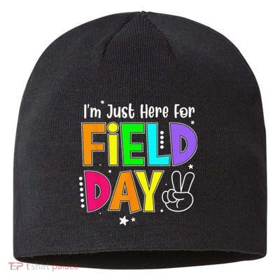 School Field Day Teacher I'm Just Here For Field Day Sustainable Beanie