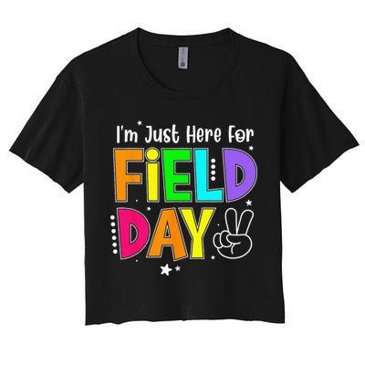 School Field Day Teacher I'm Just Here For Field Day Crop Top