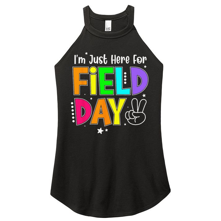 School Field Day Teacher I'm Just Here For Field Day Women's Perfect Tri Rocker Tank
