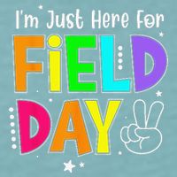 School Field Day Teacher I'm Just Here For Field Day Sueded Cloud Jersey T-Shirt