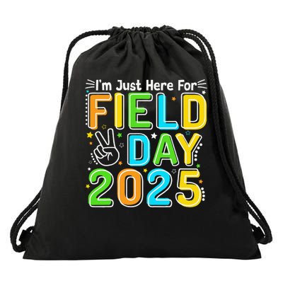 School Field Day Teacher Im Just Here For Field Day 2025 Drawstring Bag