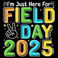 School Field Day Teacher Im Just Here For Field Day 2025 Drawstring Bag
