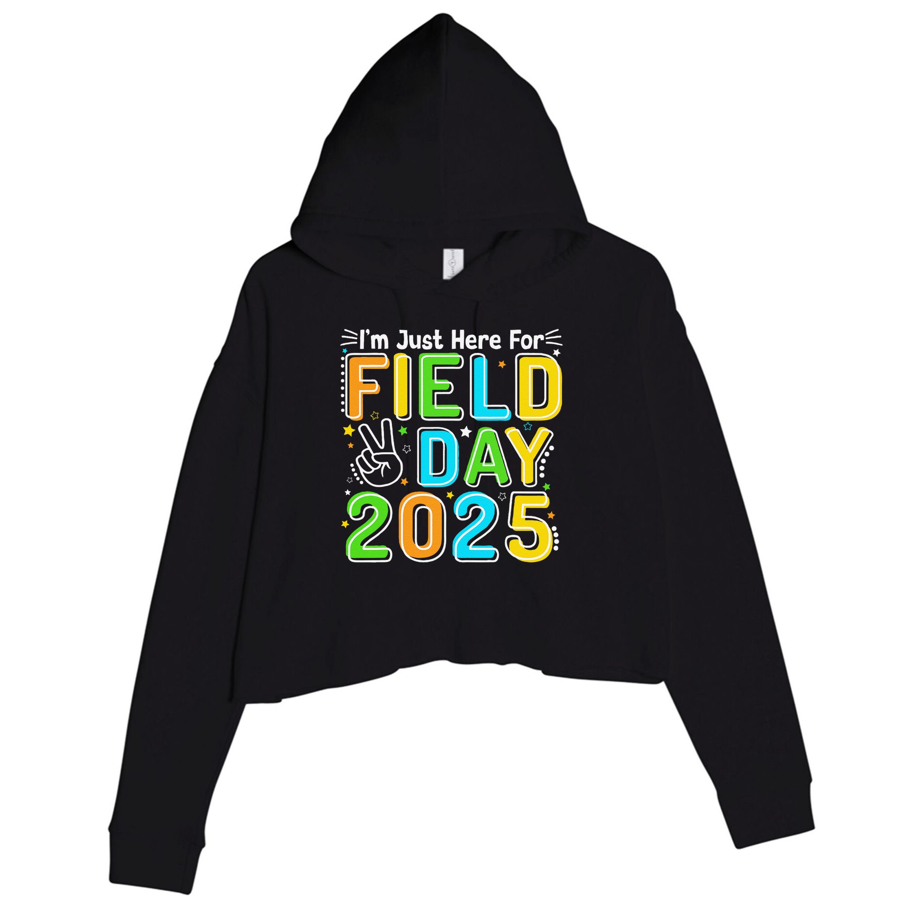 School Field Day Teacher Im Just Here For Field Day 2025 Crop Fleece Hoodie
