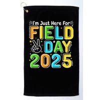 School Field Day Teacher Im Just Here For Field Day 2025 Golf Towel
