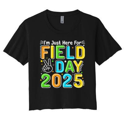 School Field Day Teacher Im Just Here For Field Day 2025 Crop Top