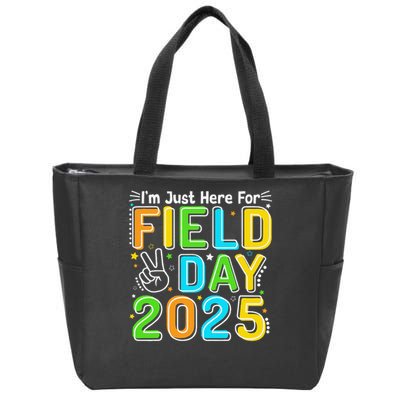 School Field Day Teacher Im Just Here For Field Day 2025 Zip Tote Bag