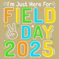 School Field Day Teacher Im Just Here For Field Day 2025 T-Shirt