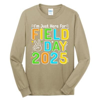 School Field Day Teacher Im Just Here For Field Day 2025 Tall Long Sleeve T-Shirt