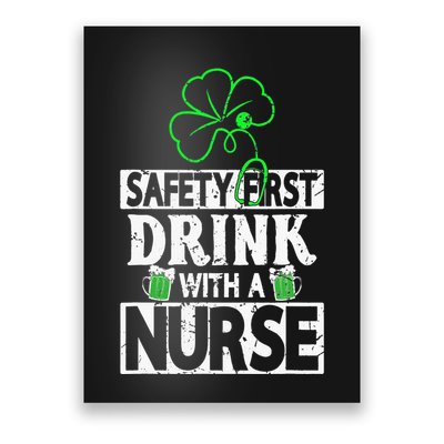 Safety first drink with a Nurse Shenanigan Clover Irishman Poster