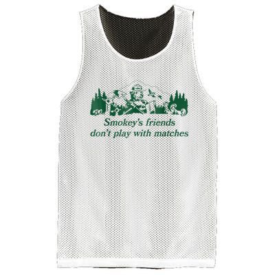 Smokey's Friends Don't Play With Matches Funny Saying Mesh Reversible Basketball Jersey Tank