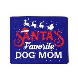 SantaS Favorite Dog Mom Christmas Party Gift Mousepad