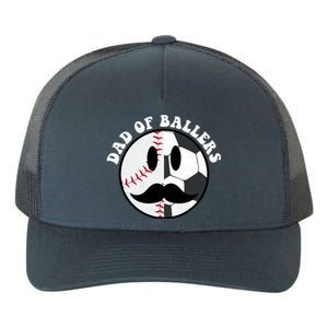 Smile Face Dad Of Ballers Baseball Soccer Player Fathers Day Gift Yupoong Adult 5-Panel Trucker Hat