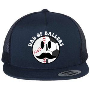 Smile Face Dad Of Ballers Baseball Soccer Player Fathers Day Gift Flat Bill Trucker Hat