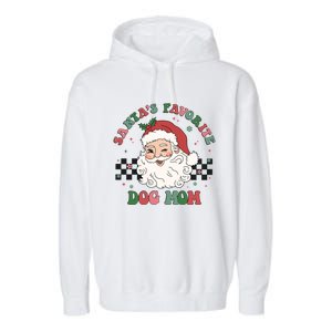 SantaS Favorite Dog Mom Retro Groovy Paws Christmas Santa Funny Gift Garment-Dyed Fleece Hoodie